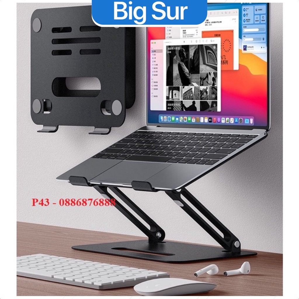 Giá đỡ để laptop điều chỉnh P43 stand notebook Macbook máy tính xách tay hợp bằng kim nhôm có thể tháo rời.