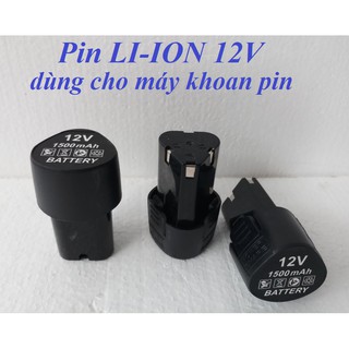 Pin LI-ION 12v cho máy khoan pin - Pin 12v cho máy khoan pin