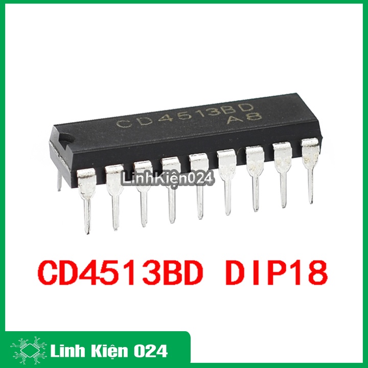 Ic chức năng CD4513 chân cắm DIP18