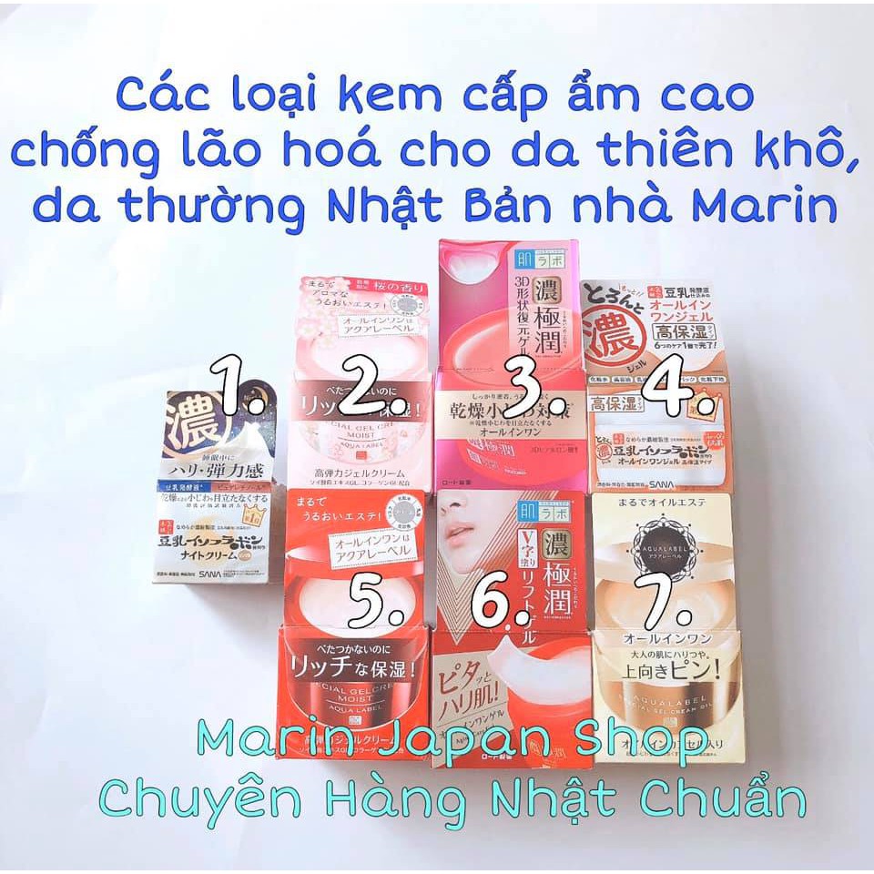 Các loại kem cấp ẩm cao , chống lão hoá cho da thiên khô và da thường Nhật Bản nhà Marin từ 18 tuổi