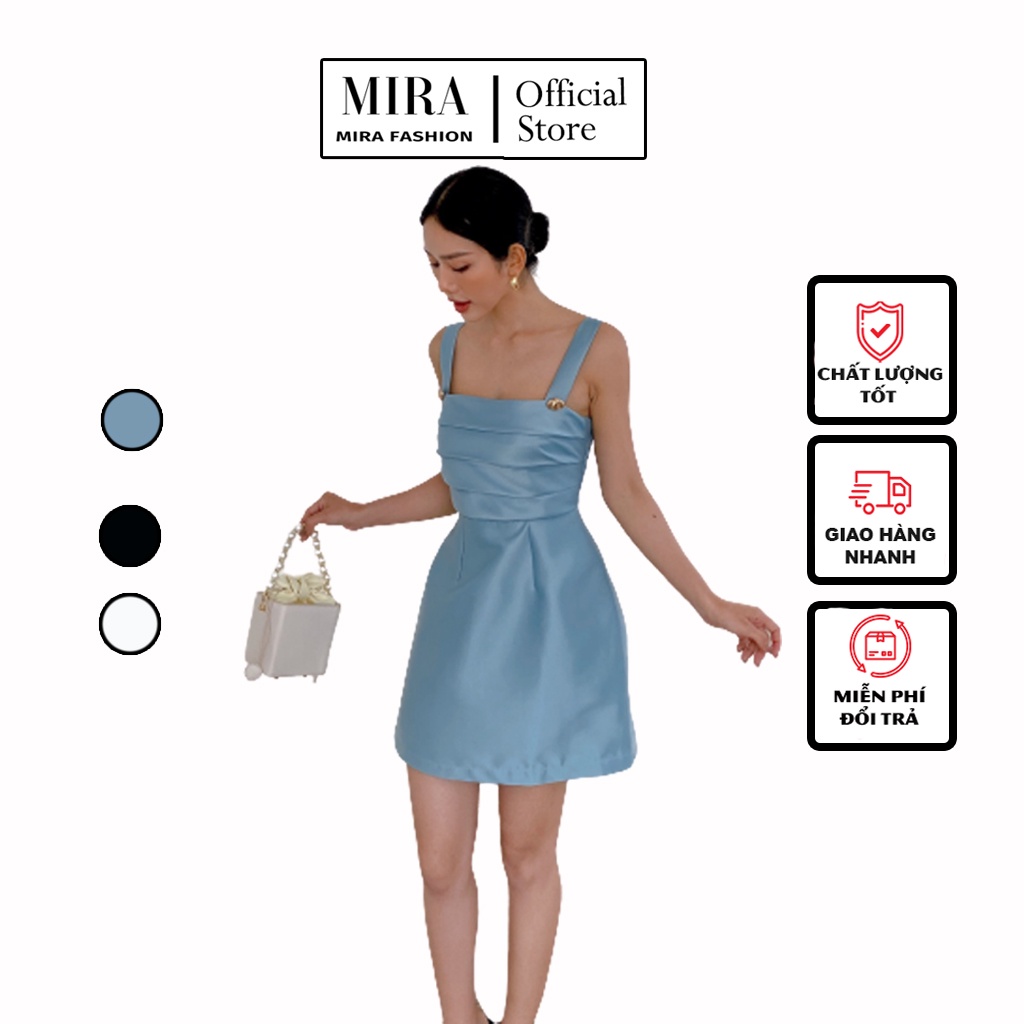 Váy Ngắn 2 Dây Xếp Li Ngực Lụa Mango Đầm Dự Tiệc Sang Trọng Thiết Kế Form Chuẩn Cao Cấp - MIRA Fashion
