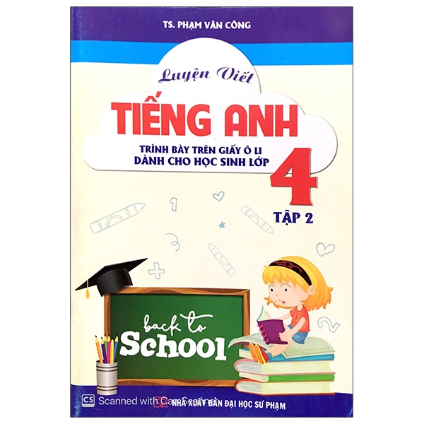 Sách Luyện Viết Tiếng Anh Trình Bày Trên Giấy Ô Li Dành Cho Học Sinh Lớp 4 Tập 2