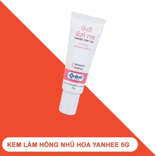 Kem Làm Hồng Nhũ Hoa Yanhee 10g Thái Lan