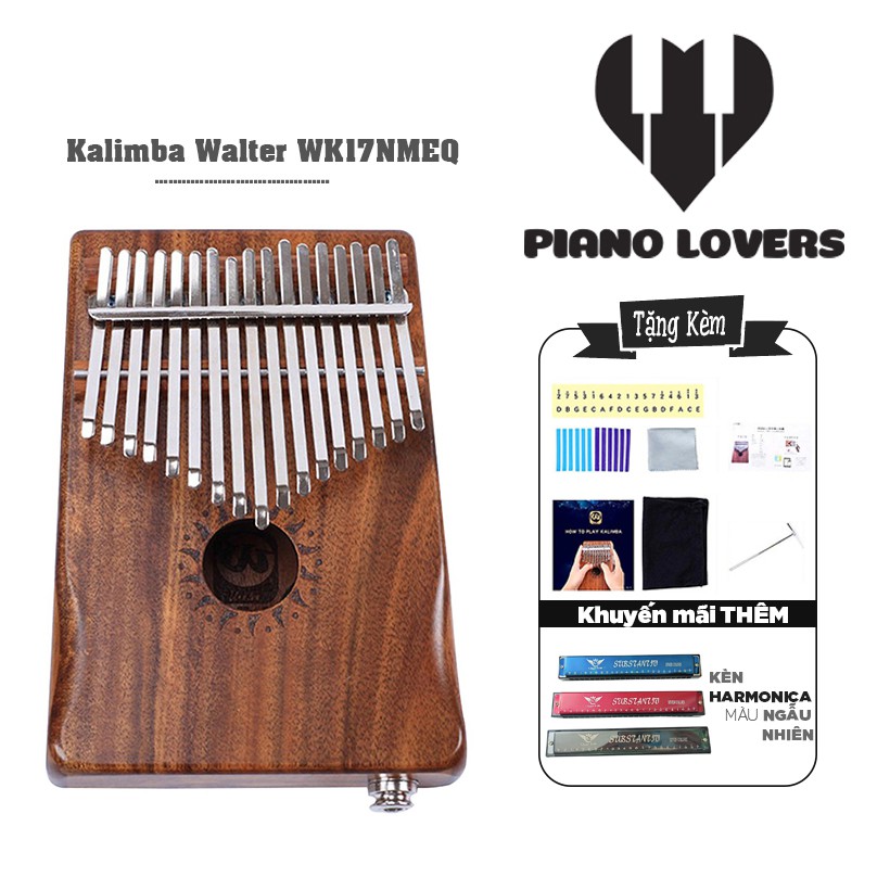 ( BIG SALE ) Đàn Kalimba 17 phím Gỗ Mahogany Walter WK-17NMEQ Tặng Kèm Harmonica Màu Ngẫu Nhiên  - HÀNG CÓ SẴN