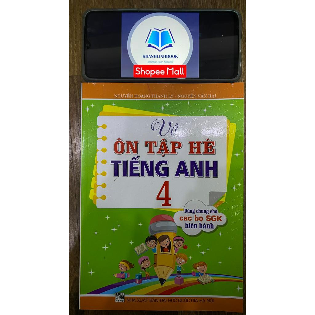 Sách - Vở ôn hè tập tiếng anh 4 ( dùng chung cho các bộ SGK hiện hành )