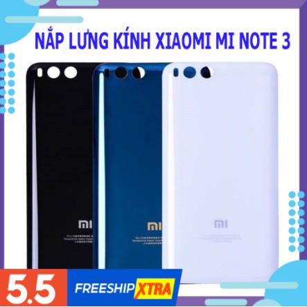 Nắp lưng Xiaomi Mi Note 3 zin chính hãng - Chất liệu kính , có quà tặng kèm