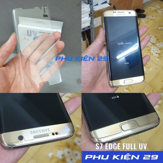 [Samsung S7 Edge] Dán kính cường lực FULL màn FULL keo UV Glass Pro+ 9H