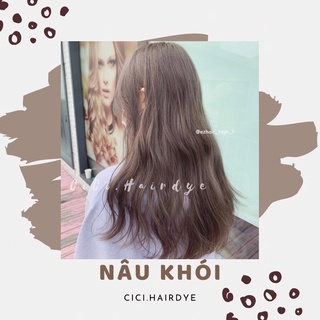 [KHÔNG TẨY] Thuốc nhuộm NÂU KHÓI ( tặng trợ nhuộm, găng tay)