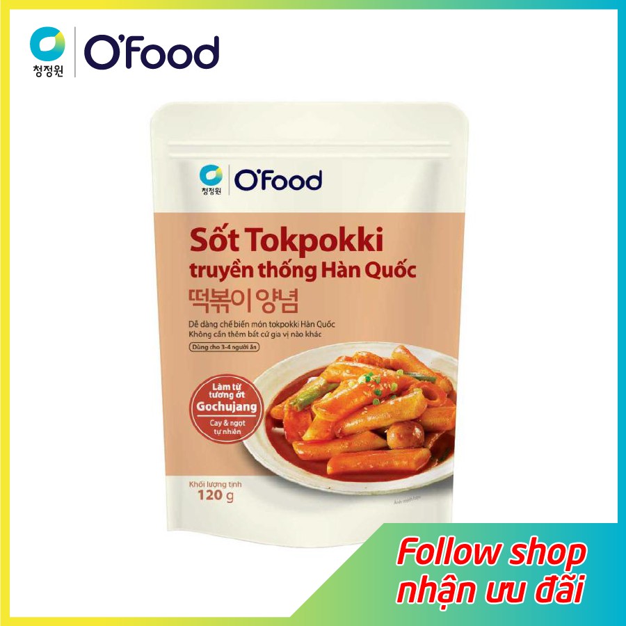 Sốt tokbokki / tokpokki Hàn Quốc O'Food 120g, vị truyền thống và phô mai