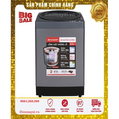 Máy giặt Sharp 9.5 kg ES-W95HV-S (Miễn phí giao tại HCM-ngoài tỉnh liên hệ shop)