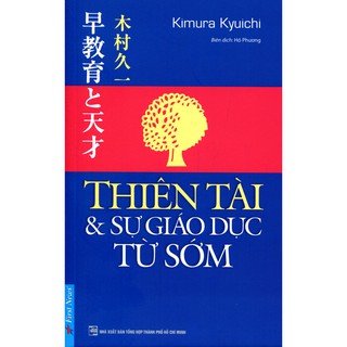 Sách - Thiên Tài & Sự Giáo Dục Từ Sớm
