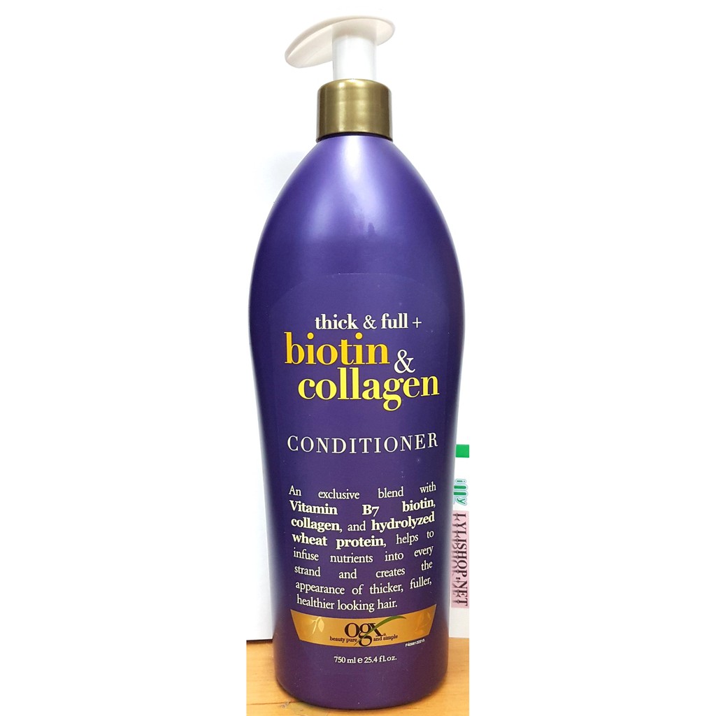 Dầu gội dầu xả OGX Thick and Full Biotin and Collagen shampoo Conditioner chai 750ml từ Mỹ có vòi