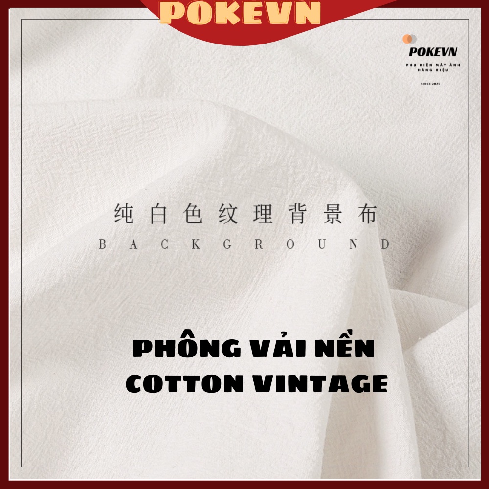 Phông vải nền cotton vintage - decor trang trí nhà cửa - làm đạo cụ chụp ảnh, khăn trải nền..