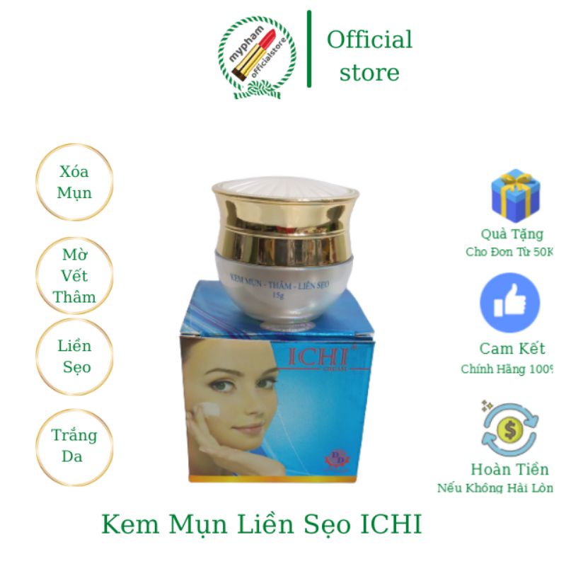 Kem ICHI Giảm mụn, Mờ Vết Thâm, Liền Sẹo, Trắng Da, Không Ăn Nắng, 15g