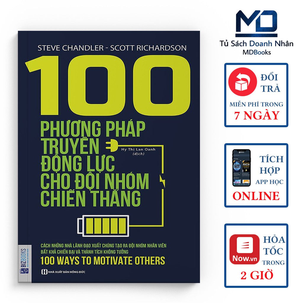 Sách Kỹ Năng - 100 Phương Pháp Truyền Động Lực Cho Đội Nhóm Chiến Thắng - Đọc Kèm Apps - Bizbooks