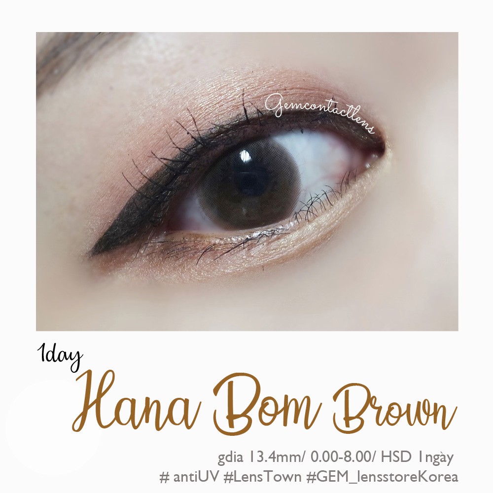 [Lens 1 Ngày] Áp Tròng HANABOM BROWN - LENS TOWN KOREA- Lens Ẩm Cao Áp Tròng Giãn Nhẹ Tự Nhiên, Phù Hợp Cho Mắt Nhạy Cảm