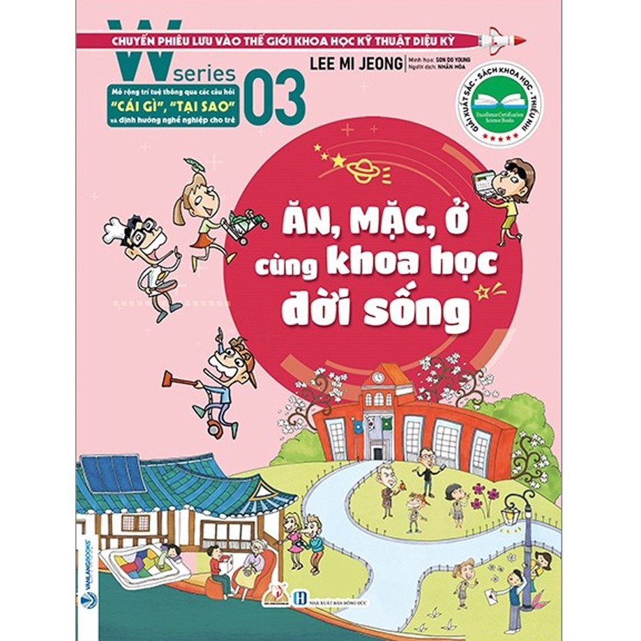 Sách -W Series 03: Ăn, Mặc, Ở Cùng Khoa Học Đời Sống 2