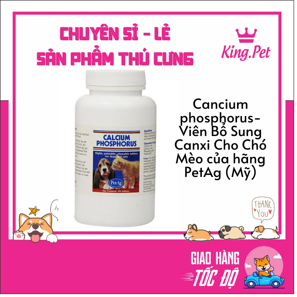 Cancium phosphorus- Viên Bổ Sung Canxi Cho Chó Mèo của hãng PetAg (Mỹ)