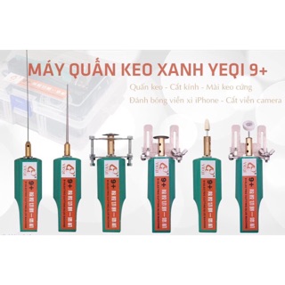 Combo máy quấn keo xanh yeqi 9+