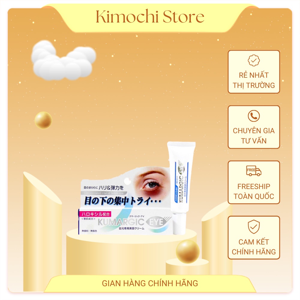 Kem ngăn ngừa thâm quầng mắt Kumargic Eye Nhật Bản Kimochi Store