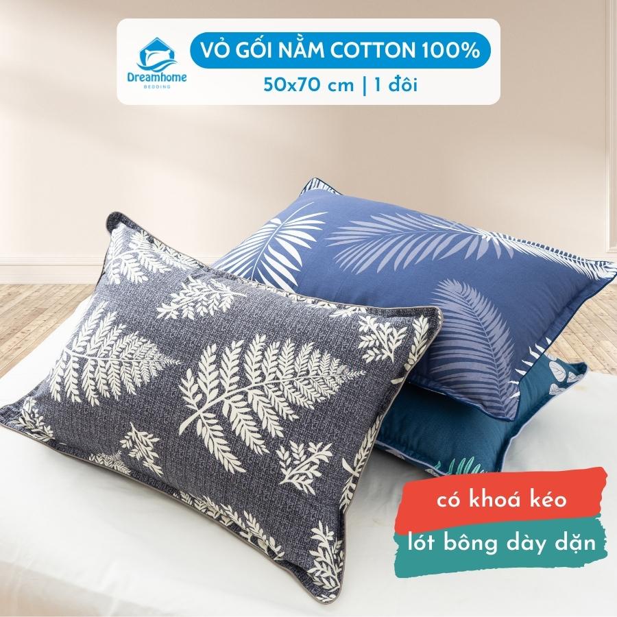 Vỏ gối nằm 50x70 1 đôi, vỏ gối ôm cùng bộ cotton 100% 30x95 cm khóa kéo Dreamhomebedding