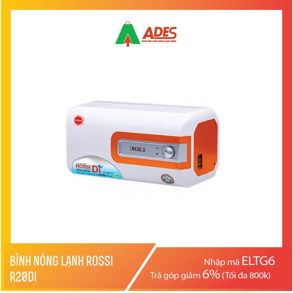 Bình nóng lạnh Rossi R20DI