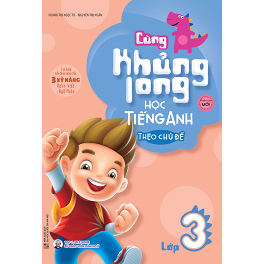 Sách Cùng Khủng Long học tiếng Anh theo chủ đề lớp 3 (tái bản)