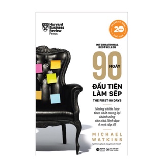 Sách 90 ngày đầu tiên làm sếp - bản quyền