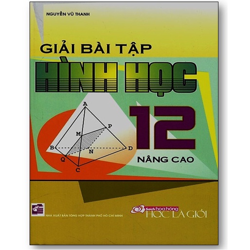 Sách - Giải Bài Tập Toán Hình Học 12 Nâng Cao