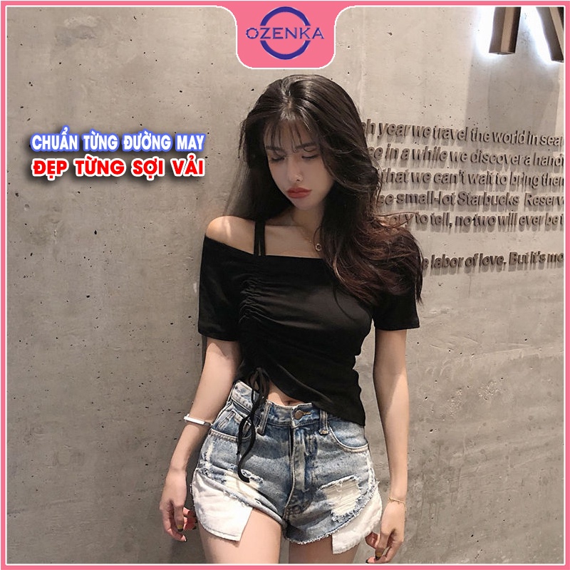 Áo croptop nữ trễ vai rút dây tay ngắn OZENKA , áo thun crt ôm body kiểu hàn quốc màu đen trắng gợi cảm dưới 50 cân