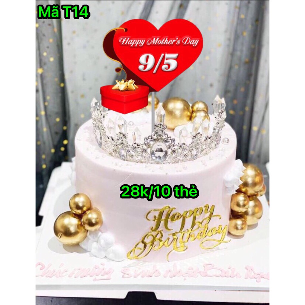 Trang Trí Bánh Sinh Nhật Bánh Kem - SET 10 THẺ GIẤY MỪNG NGÀY CỦA MẸ - HAPPY MOTHER'S DAY 9/5 mẫu T14