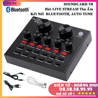 Sound card V8 có BLUETOOTH auto tune live livestream loại 1 (Mic AT100-BM 900-AQ220-S8-V8-V9-V10)