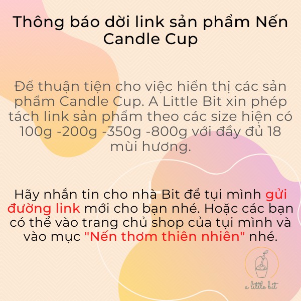 Nến Thơm Thiên Nhiên Candle Cup - A Little Bit - size M 100g