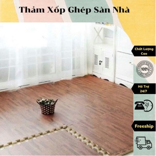 Miếng xốp lắp ghép lót sàn họa tiết vân gỗ KÍCH THƯỚC 60 X 60cm/ tấm