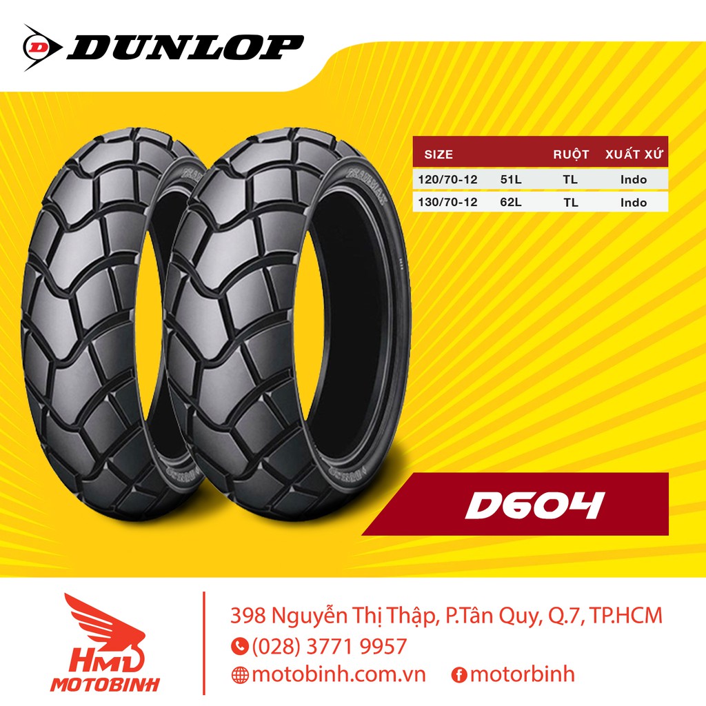 Lốp/vỏ xe 120/70-12 D604 TL Dunlop dành cho xe MSX, GTS, LX, Epicuro, ...
