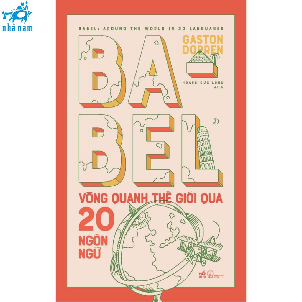 Sách - Babel vòng quanh thế giới qua 20 ngôn ngữ