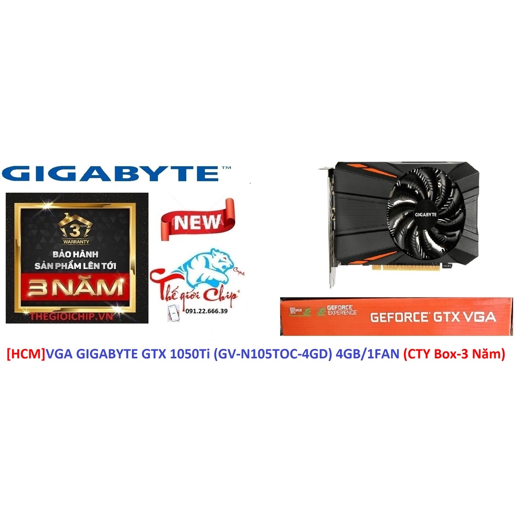 [HCM]VGA (Cạc màn hình) GIGABYTE GTX 1050Ti (GV-N105TOC-4GD) 4GB/1FAN (CTY Box-3 Năm)