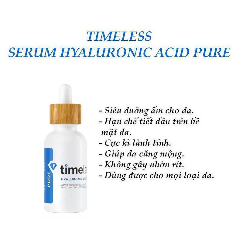 Tinh Chất Cấp Nước, Dưỡng Ẩm Sâu Timeless Hyaluronic Acid 100% Pure Serum 30ml/60ml