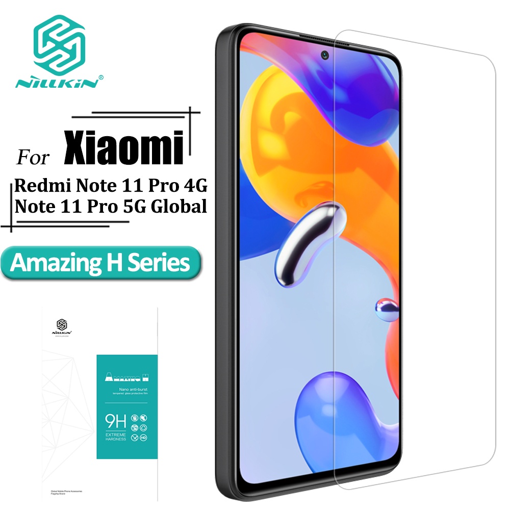 Kính cường lực 9h Nillkin chống trầy chống trầy xước cho Xiaomi Redmi Note 11 Pro 4G / 11 Pro 5G