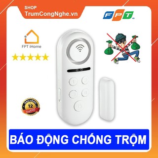 FPT iHome - Thiết bị báo động chống trộm thông minh, Cảnh báo đột nhập - Phân Phối Chính Hãng