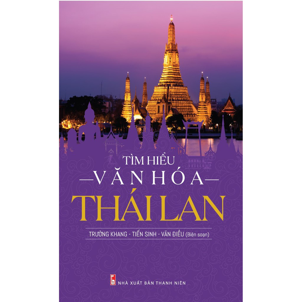 Sách - Tìm Hiểu Văn Hóa Thái Lan