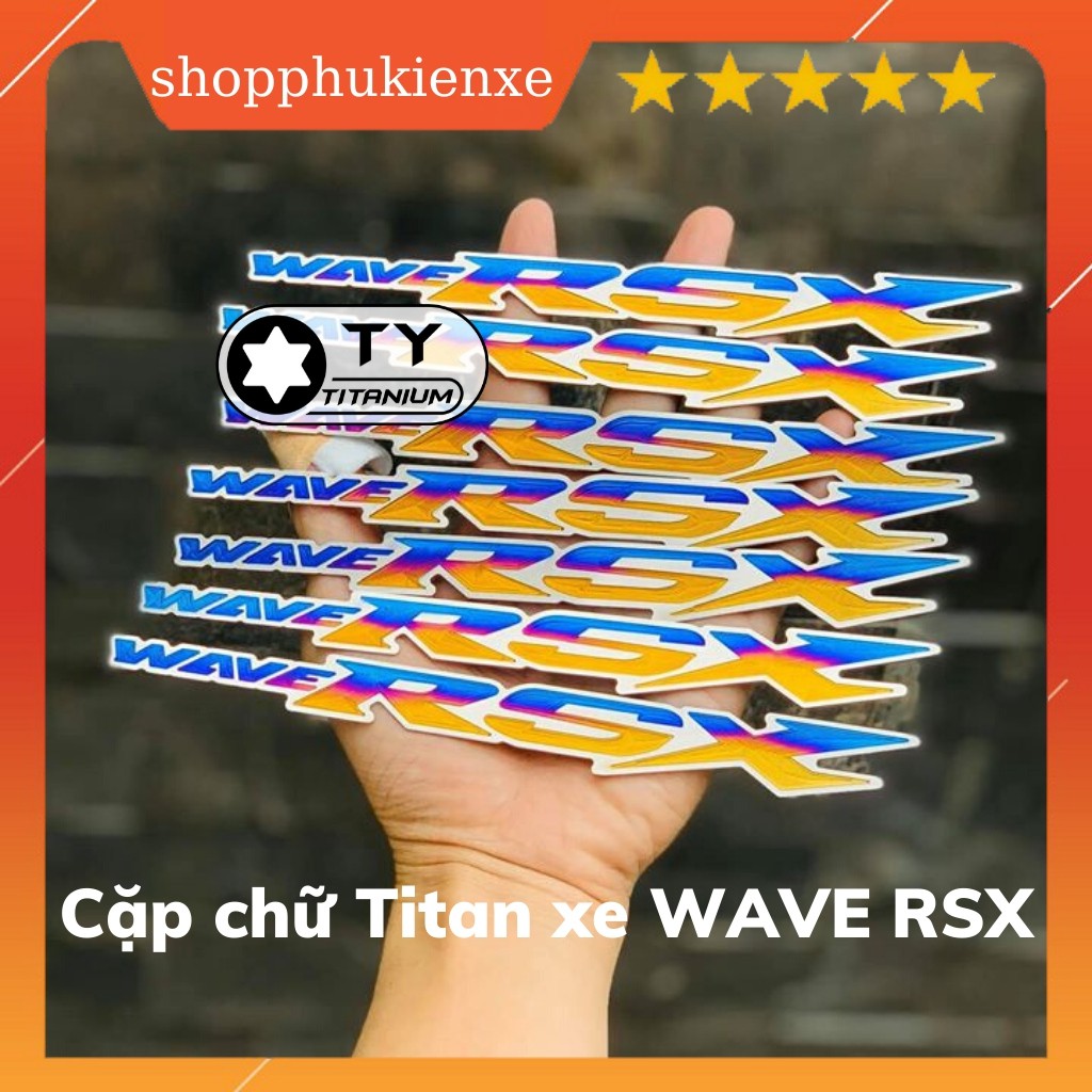 Cặp chữ Titan dán xe WAVE RSX có sẵn keo 3M siêu dính chắc