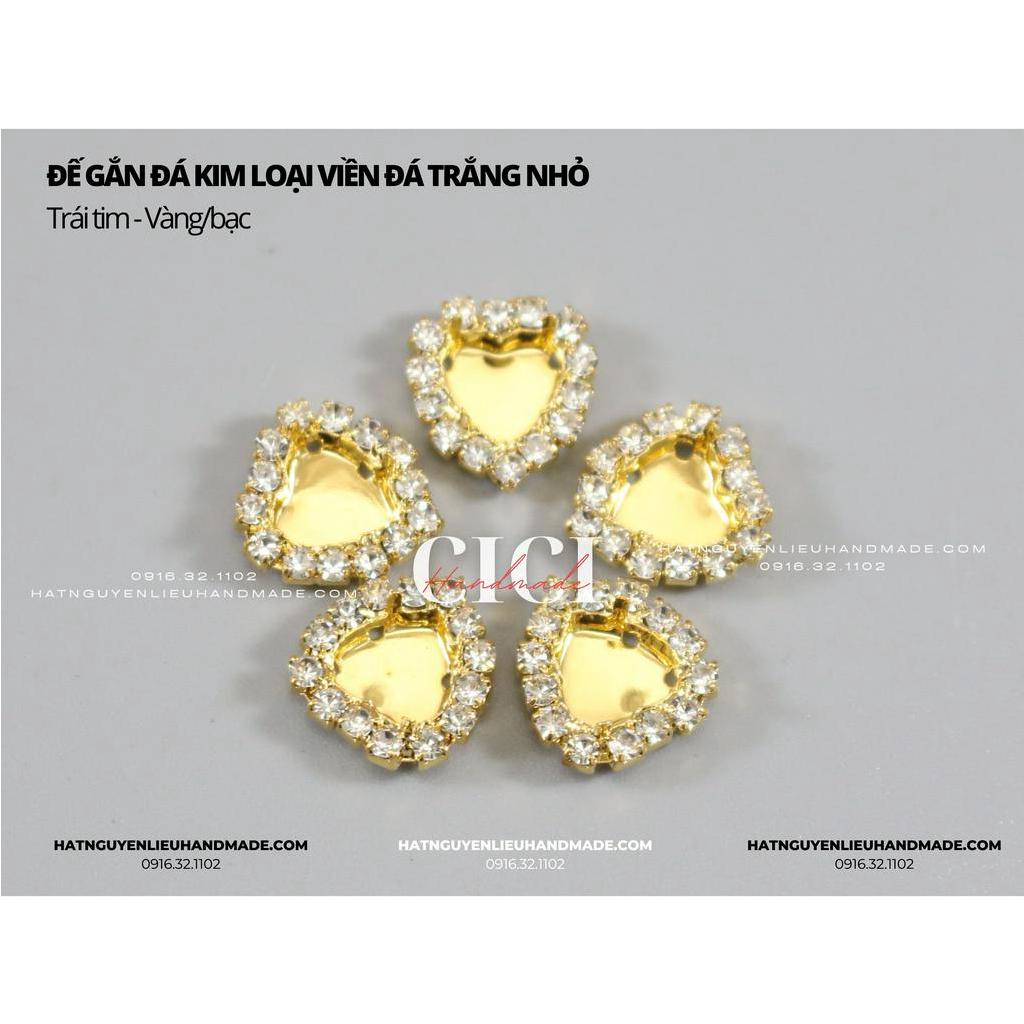 Đế gắn đá viền đá nhỏ đế kim loại có lỗ khâu đính váy áo Cici Handmade nguyên liệu đính kết thời trang DIY