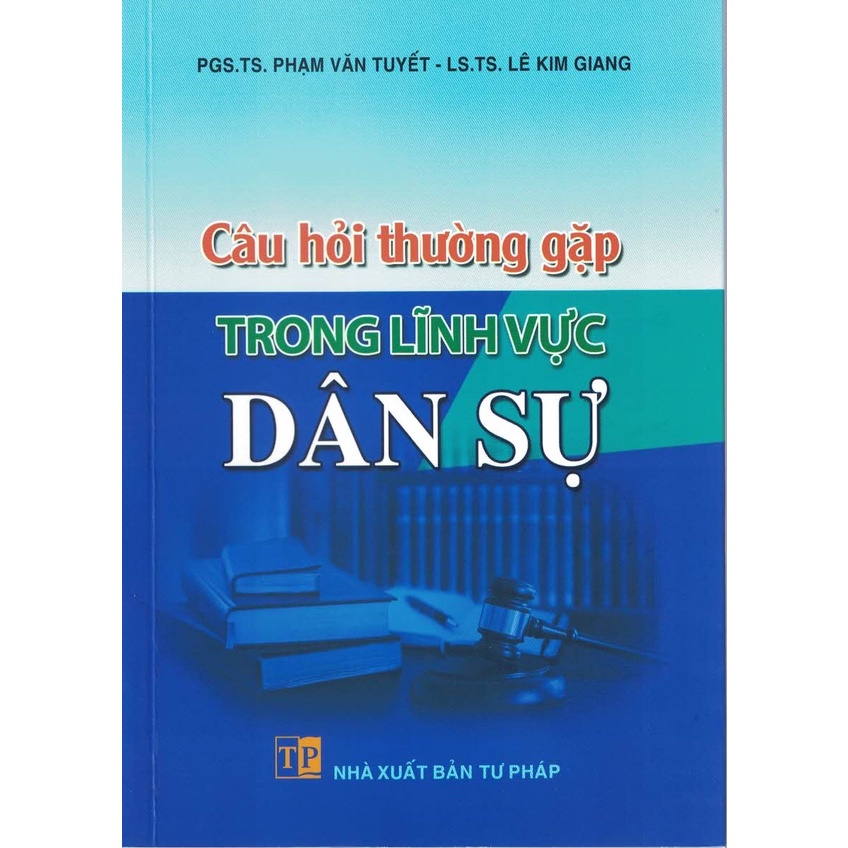 Sách - Câu Hỏi Thường Gặp Trong Lĩnh Vực Dân Sự
