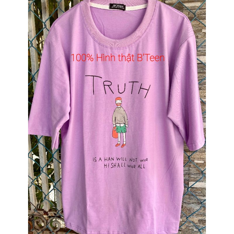 Áo thun 💯% Hình thật B'Teen phía sau tay lỡ Unisex Truth