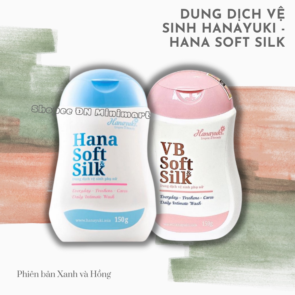 Dung dịch vệ sinh Hana Solf Silk (Chính Hãng)