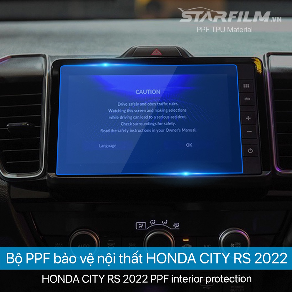 Honda city RS 2022 PPF TPU nội thất chống xước tự hồi phục STARFILM