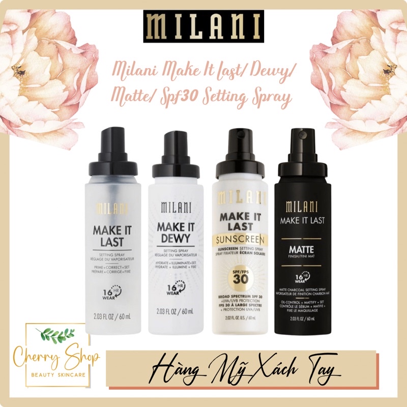 Xịt khóa nền giữ lớp trang điểm Milani Make It Last/Make It Dewy/Make It Last Matte (60ml)