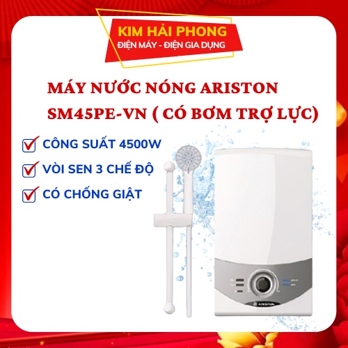 Bình nóng lạnh ARISTON SM45PE-VN, máy tắm nước nóng trực tiếp tặng kèm vòi sen bảo hành chính hãng [ kimhaiphong_store ]