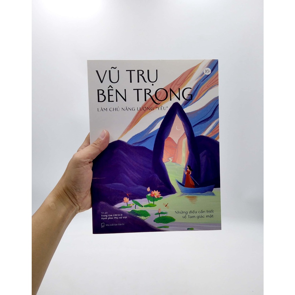 Sách Vũ Trụ Bên Trong - Làm Chủ Năng Lượng “Yêu”